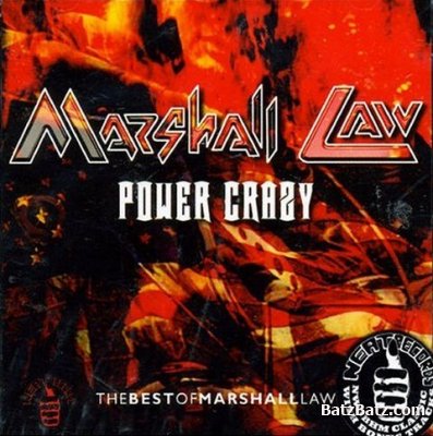 Marshall Law - Power Crazy 2002