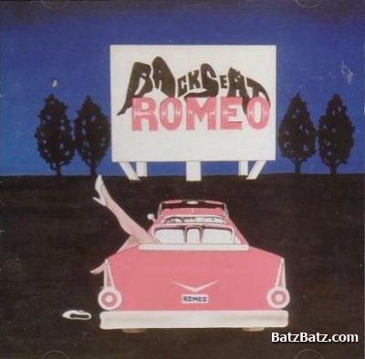 Backseat Romeo - Backseat Romeo 1993