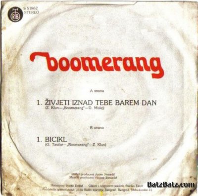 Boomerang - Zivjeti iznad tebe barem dan 1979 (SP)