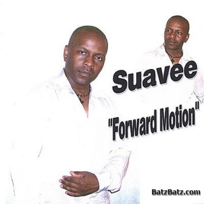 Suavee - Forward Motion (2007)