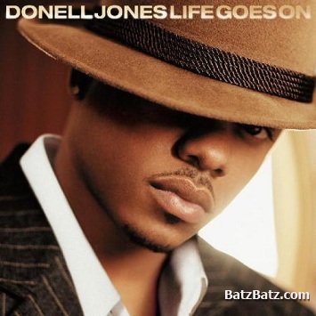 Donell Jones - Life Goes On 2002