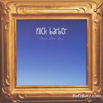 Nick Barber - Clear Blue Sky (2008)