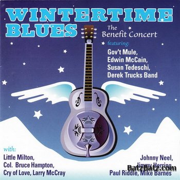 VA - Warren Haynes Presents - The Benefit Concert (Wintertime Blues) - Vol.1 2000-2007