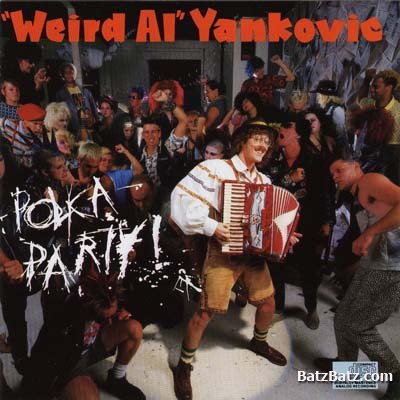 "Weird Al" Yankovic - Polka Party! (1986)