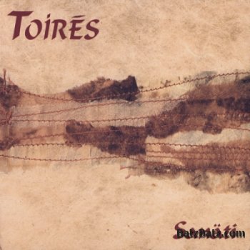 Toires  Sanati 2002 (Lossless + MP3)