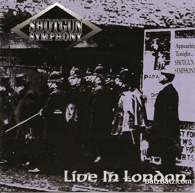 Shotgun Symphony - Live In London 1995