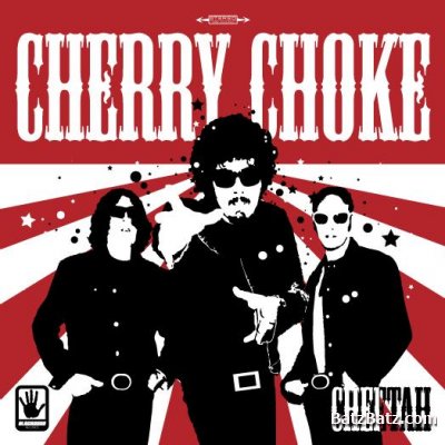 Cherry Choke - Evil Deceiver/Cheetah 2008