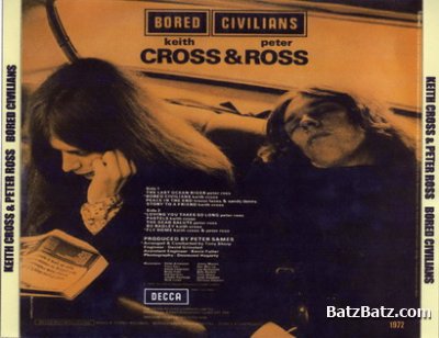 Keith Cross & Peter Ross - Bored Civilians 1972