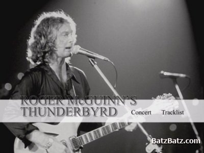 Roger McGuinn's Thunderbyrd - West Coast Legends Vol.4. Rockpalast (2010) [DVD5]