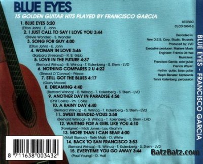 Francisco Garcia - Blue Eyes (15 Golden Guitar Hits) 1993 (Lossless + MP3)