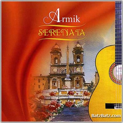 Armik - Discography 1994-2010 (21 CD) (Lossless)