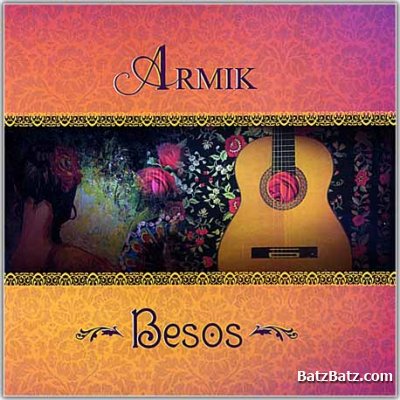 Armik - Discography 1994-2010 (21 CD) (Lossless)