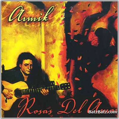 Armik - Discography 1994-2010 (21 CD) (Lossless)