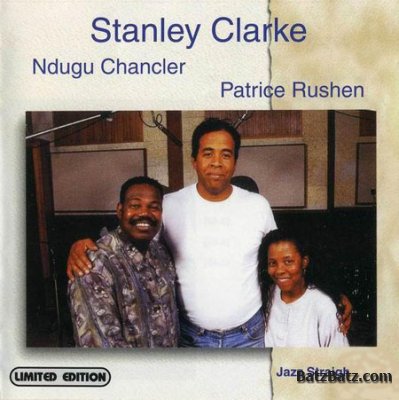 Stanley Clarke,  Ndugu Chancler, Patrice Rushen -  Standards 2007 (Lossless+MP3)