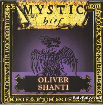 Oliver Shanti - ����������� (1987 - 2006)