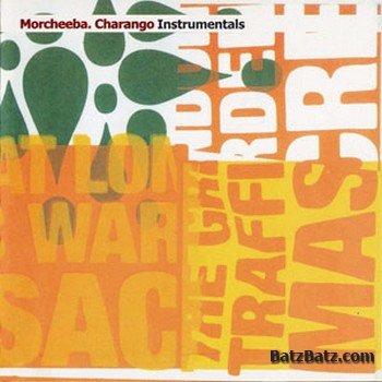 Morcheeba - Charango Instrumentals (2002)