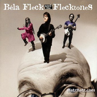 Bela Fleck & The Flecktones - 4 Albums Collection (1990-1998)