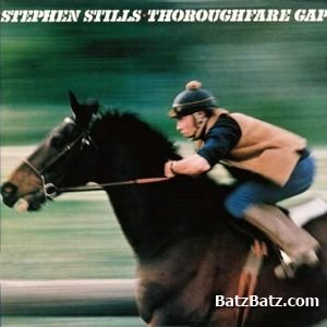 Stephen Stills - Thoroughfare Gap (1978)