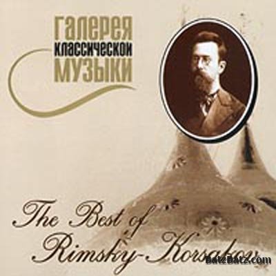 VA - The Best Of Rimsky-Korsakov 2001 (Lossless)