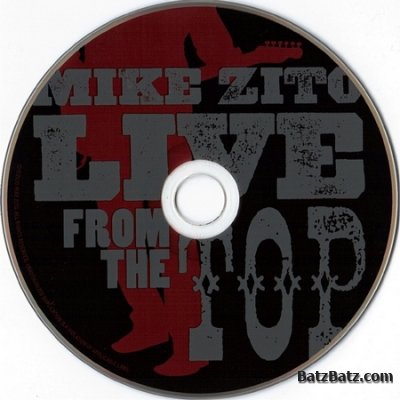 Mike Zito - Live from The Top [Live] (2010)