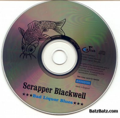 Scrapper Blackwell - Bad Liquor Blues 2000 (lossless+mp3)