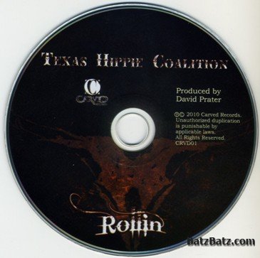 Texas Hippie Coalition - Rollin'  2010 (Lossless)