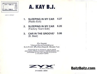 A. Kay B.J. - Sleeping In My Car (Maxi-Single) 1994