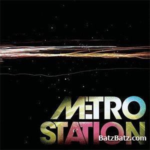 Metro Station - Metro Station 2007