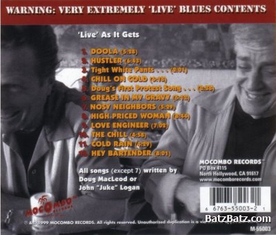 John "Juke" Logan & Doug MacLeod - 'Live' As It Gets (1999)