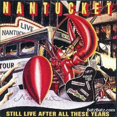 Nantucket - Still Live After All These Years 1995