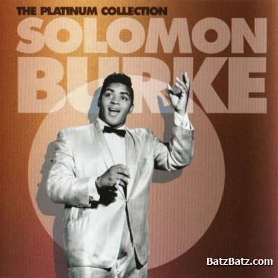 Solomon Burke - The Platinum Collection (2007) MP3 + Lossless