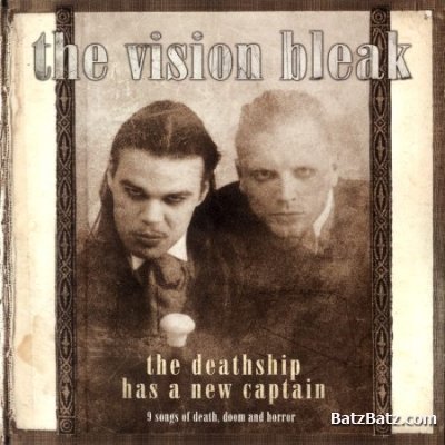 The Vision Bleak - Discography (2004 - 2010) (Lossless + MP3)