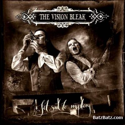 The Vision Bleak - Discography (2004 - 2010) (Lossless + MP3)