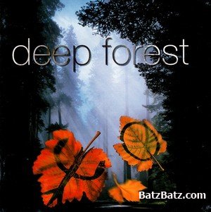 Deep Forest -  (1996-2010)