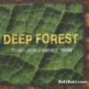 Deep Forest -  (1996-2010)