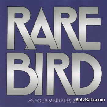 Rare Bird -  (1969 - 2004) [Lossless]