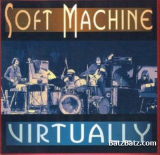 Soft Machine -  (1968 - 2006)