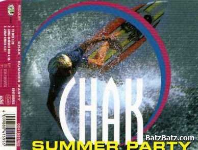 Chak - Summer Party (Maxi-Single) 1995