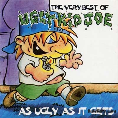 Ugly Kid Joe - The Very Best of Ugly Kid Joe As Ugly as It Gets  1998