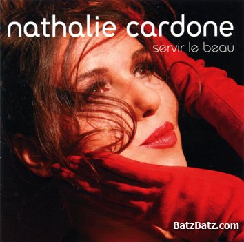 Nathalie Cardone -  1999-2008