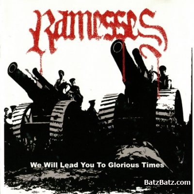 Ramesses - We Will Lead You To Glorious Times [EP] (2005)
