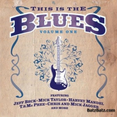 VA - This Is The Blues. Volume 1 (2010)
