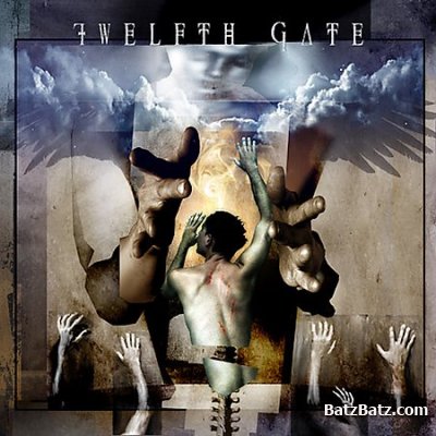 TWELFTH GATE -  (2003-2006) (LOSSLESS)