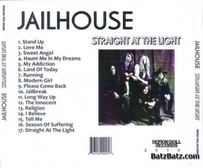 Jailhouse - Straight At The Light 2010