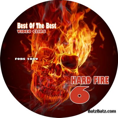 VA - Hard Fire vol. 6,7 videoclips 2009 (DVD9) (Bootleg)