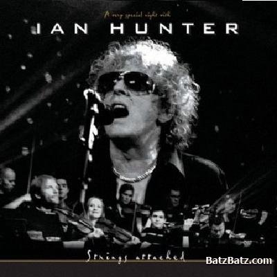 Ian Hunter - Strings Attached (2003)