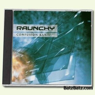 Raunchy -  (2001-2010) (Lossless)