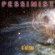 Pessimist - Discography 1998-2003