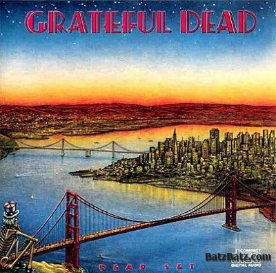 Grateful Dead - Dead Set 1981