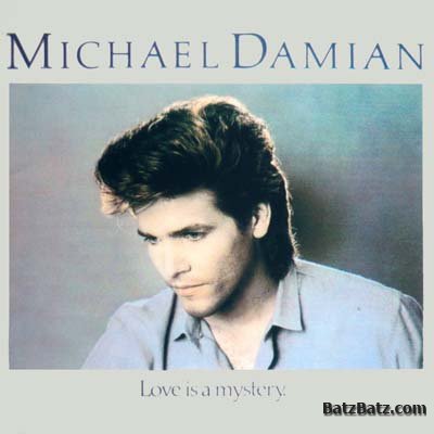 Michael Damian - Love Is A Mistery (1984)